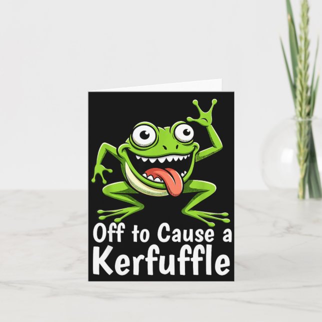 Off To Cause A Kerfuffle Funny Meme Frog Mischief  Kort (Framsida)
