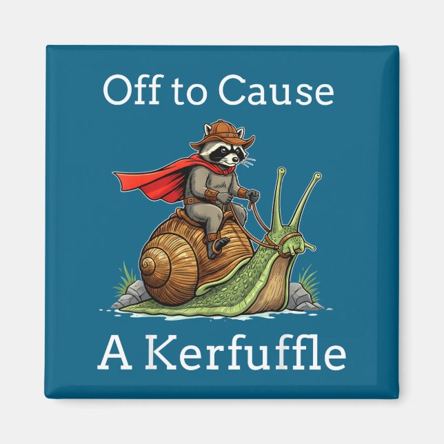 Off To Cause A Kerfuffle Raccoon Whimsical Wizard  Magnet (Framsidan)