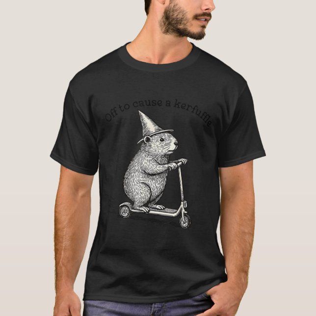 Off To Cause A Kerfuffle Weirore Sayings Funny Mem T Shirt (Framsida)