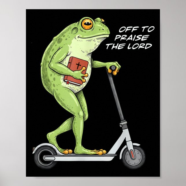 Off To Praise D Lord Funny Frog Christian Meme  Poster (Framsidan)