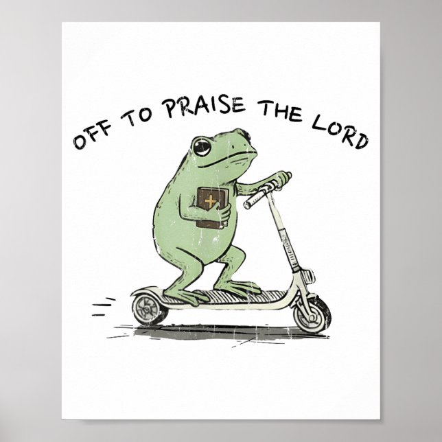 Off To Praise The Lord, Funny Christian  Poster (Framsidan)