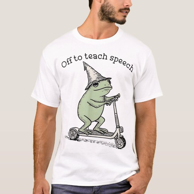 Off To Teach Speech Slp Whimsical Frog Speech  T Shirt (Framsida)