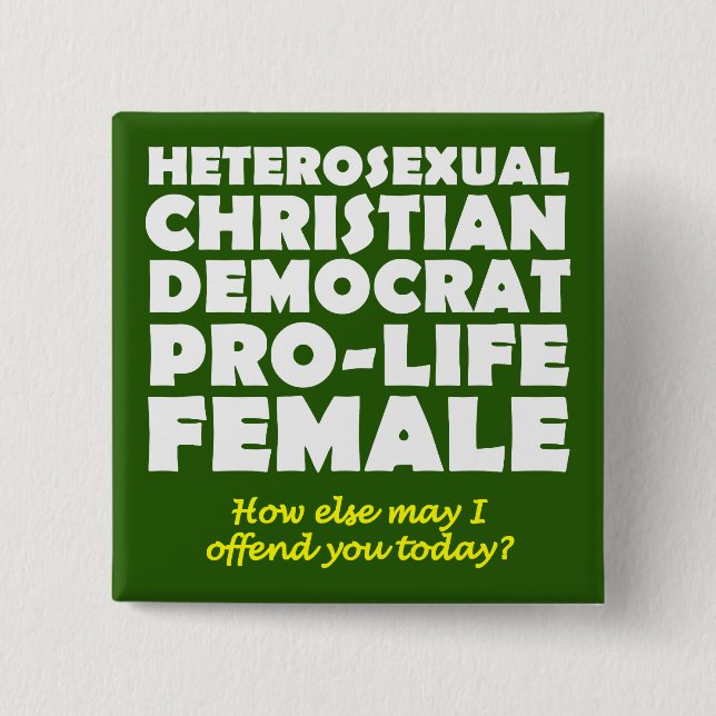 Offensiv demokrat Female Christian Button Pin Knapp (Framsida)