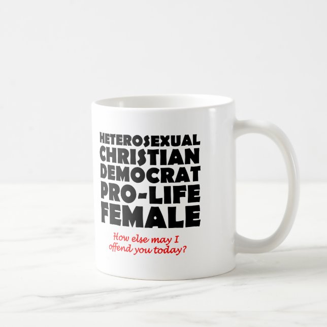 Offensiv demokrat Female Christian Mugg Humor (Höger)
