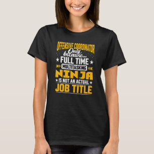 Offensiv-koordinator, jobbtitel Offensiv Manager T Shirt