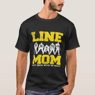 Offensiv Lineman Line Mamma Funny Football T Shirt