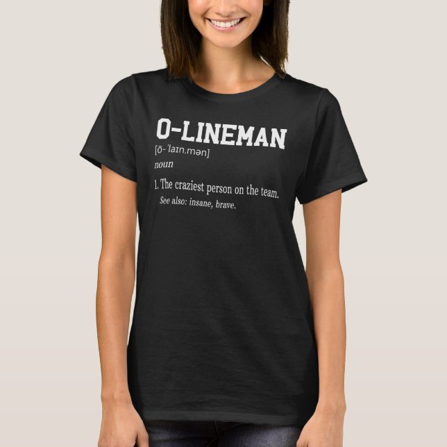 Offensiv O Lineman Definition Football Gridiron T Shirt (Framsida)