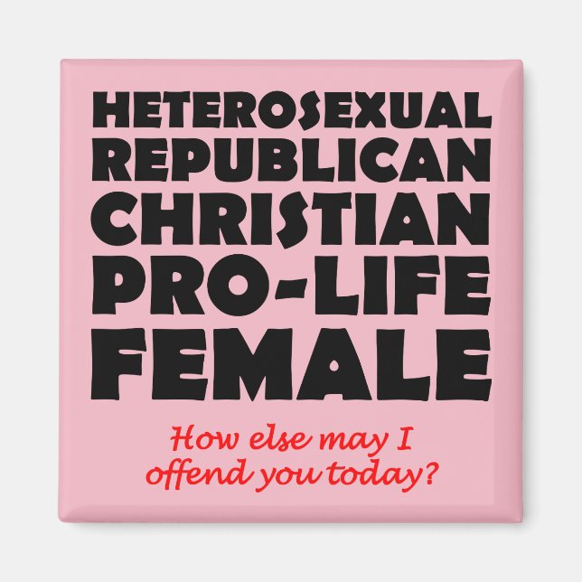 Offensiv Republican Female Christian Magnet (Framsidan)
