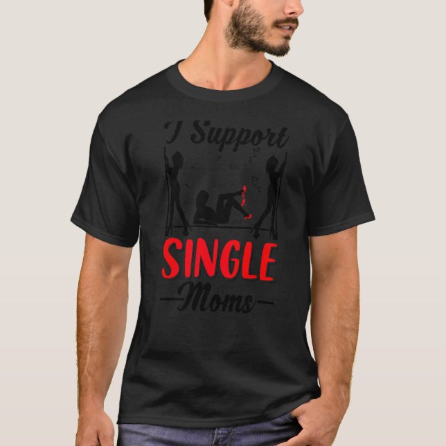 Offensiv Rude Strip Klubb Party I stöder Single T Shirt (Framsida)