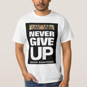 Offert för lyckade aldrig Ge Up överlämnar aldrig T Shirt