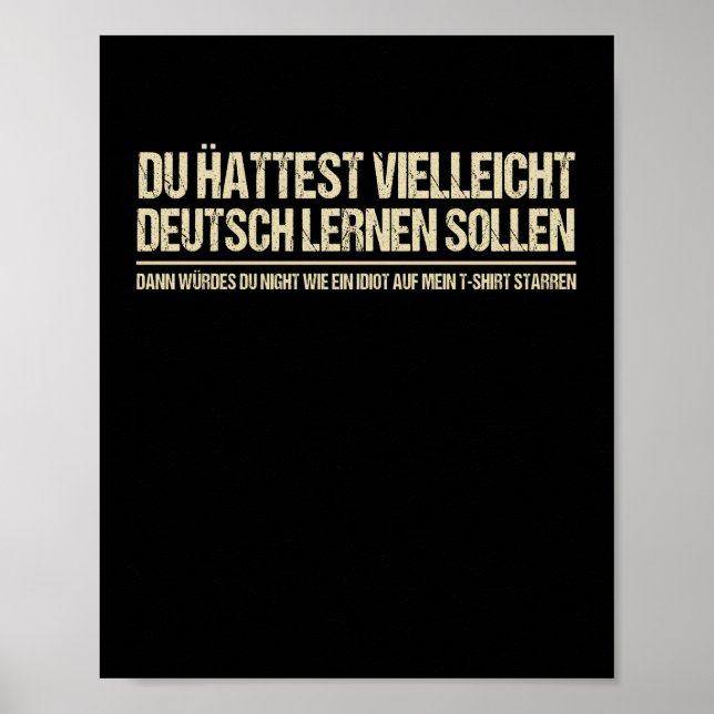 Offert-Funny German Speaker Deutschland Quote Poster (Framsidan)