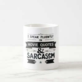 Offert I talar flytande i filmcitat och Sarcasm Kaffemugg