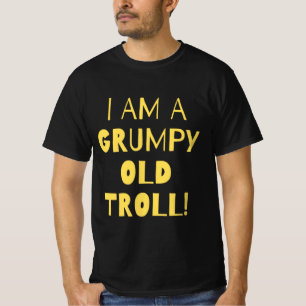 Offertgrumpy old troll t shirt
