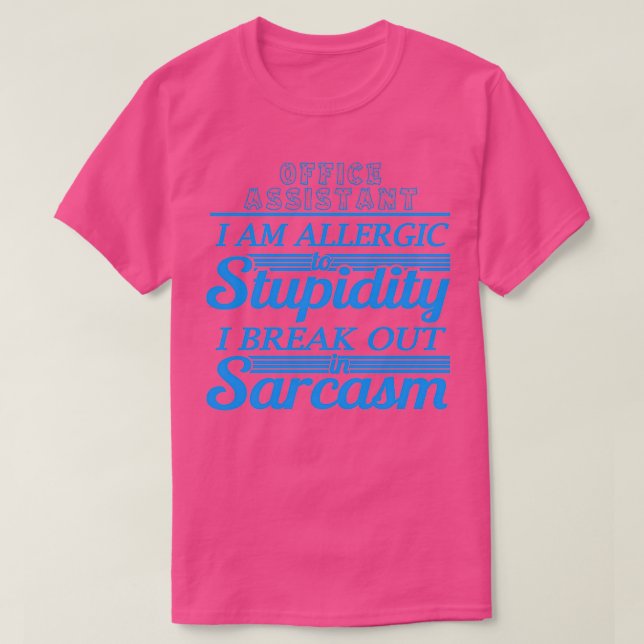 OFFICE ASSISTAN T SHIRT (Design framsida)