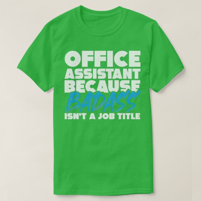 Office-assistentjobb pun t shirt (Design framsida)