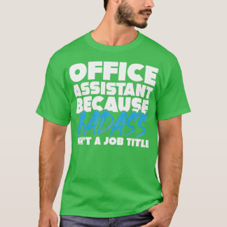 Office-assistentjobb pun t shirt