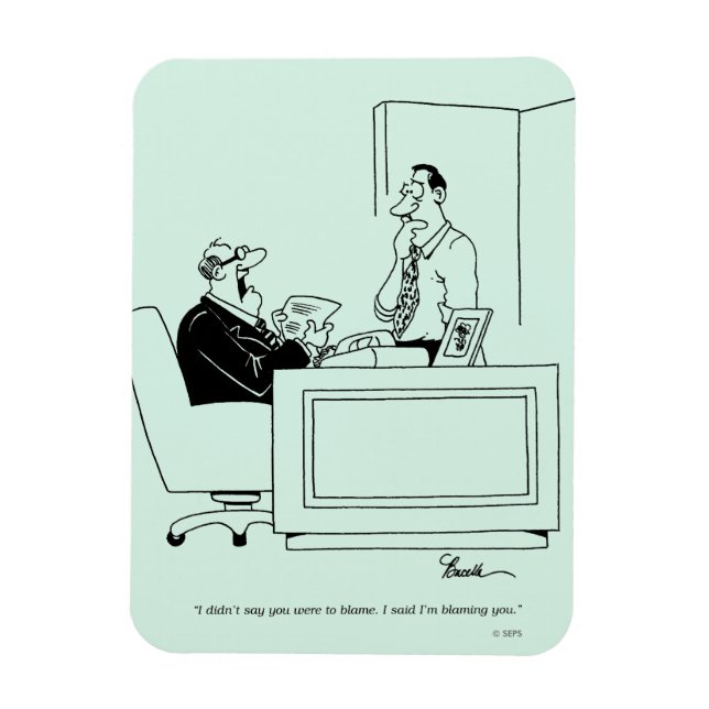 Office Blame Magnet (Vertikal)