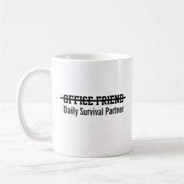 Office friend daily survival partner kaffemugg