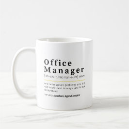 Office Manager Noun Definition Office Humor Kaffemugg