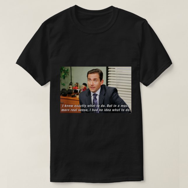 Office Michael No Idea T Shirt (Design framsida)