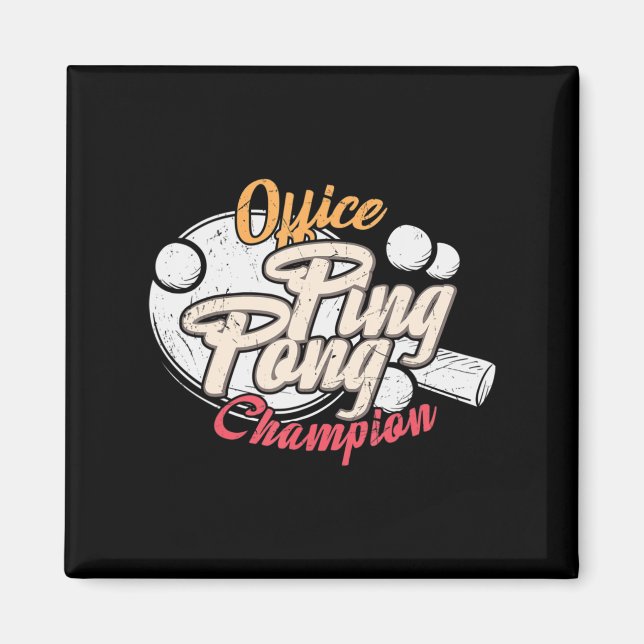 Office Ping Pong Champion Magnet (Framsidan)
