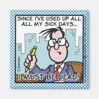 Office Sjukdagar Magnet