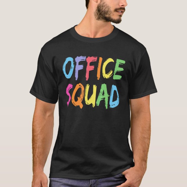 Office Squad Administrative Assistant School Secur T Shirt (Framsida)
