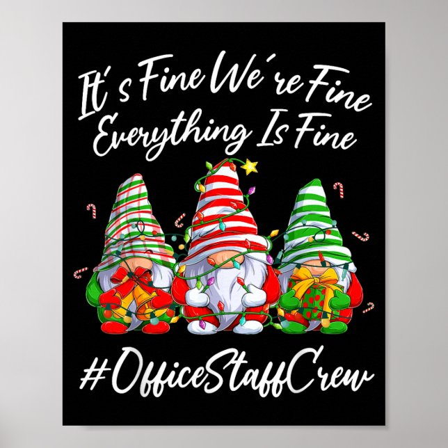 Office Staff Crew Funny Everything Is Fine Christm Poster (Framsidan)