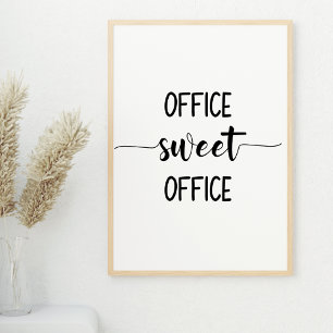Office Sweet Office Wall Art Art Poster