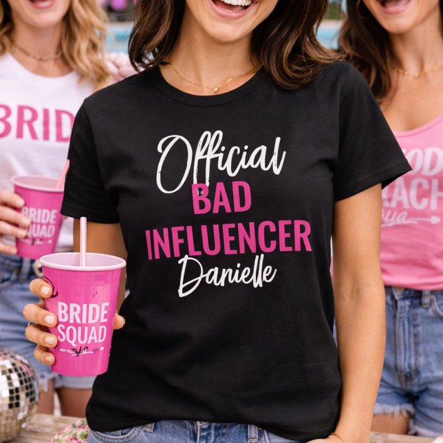 Official Bad Influence Custom Bachelorette Party T Shirt (Skapare uppladdad)