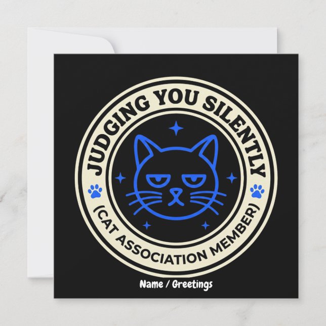 Official Cat Association Member Judging You Silen Inbjudningar (Framsida)