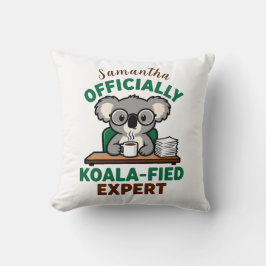 Officially Koala-fied Expert Funny Coffee Pun Kudde