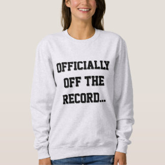 "Officially Off The Record" Court Reporter T Shirt