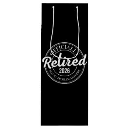 Officially Retired 2026 Not My Problem Anymore