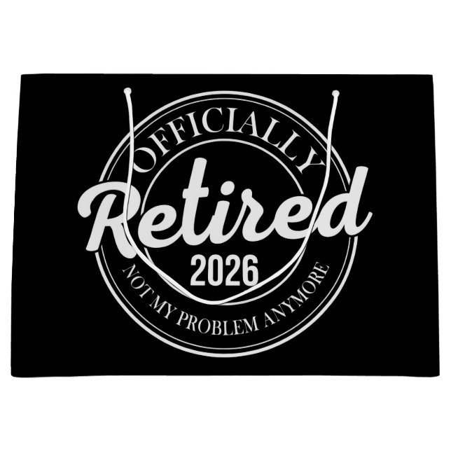 Officially Retired 2026 Not My Problem Anymore (Framsidan)