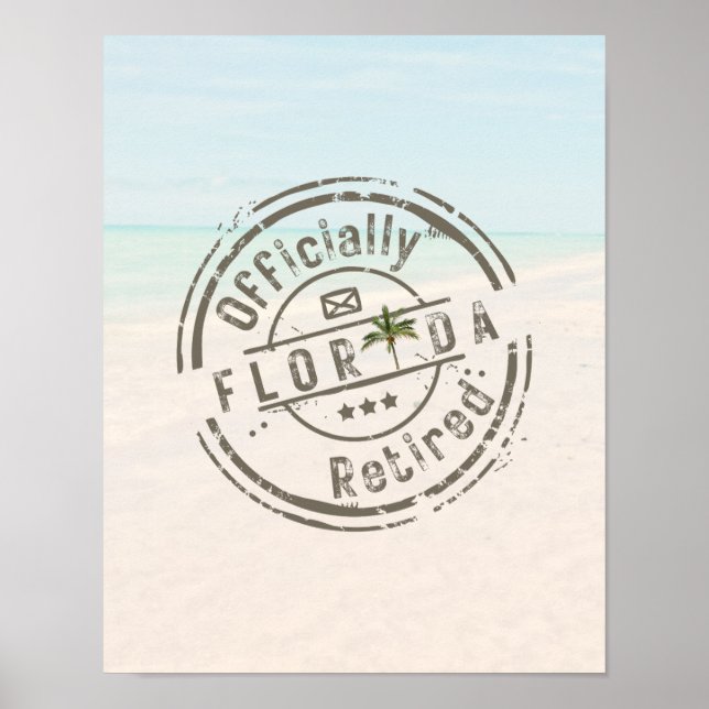 Officially Retired in Florida Tropical Beach Ocean Poster (Framsidan)