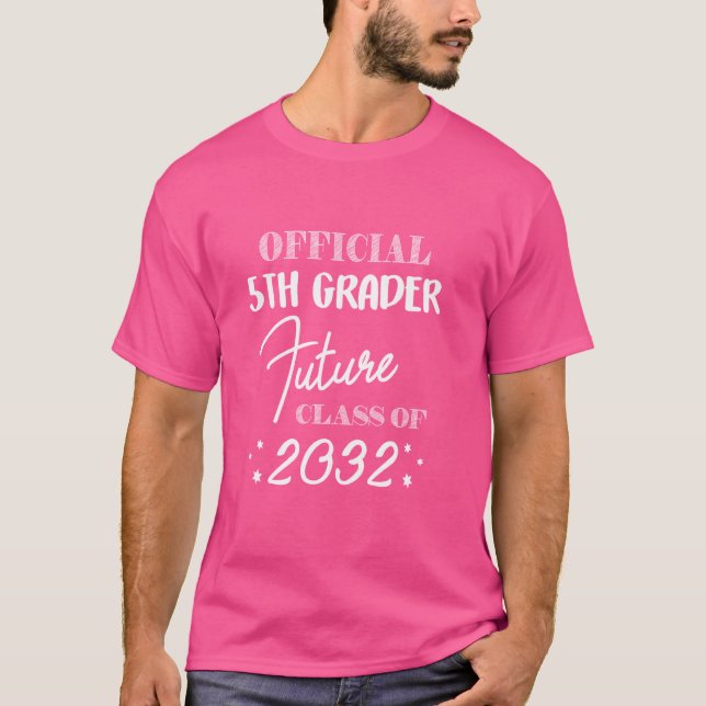 Officiell 5th Grader Future Class 2032 First Day 5 T Shirt (Framsida)