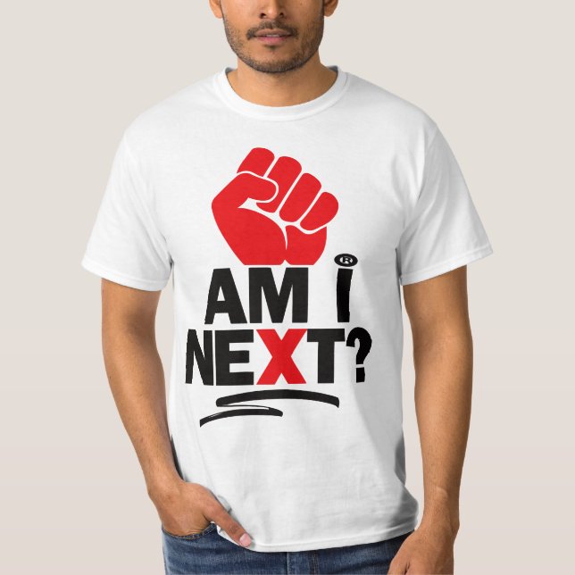 OFFICIELL "AM I NEXT" TEE-SHIRT  T SHIRT (Framsida)