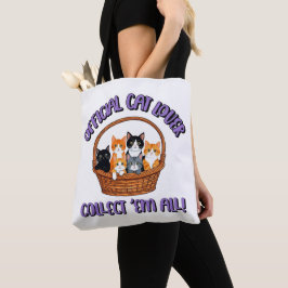 Officiell Cat Lover - Samla in Em All Tygkasse