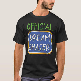 Officiell Dream Chaser T-Shirt