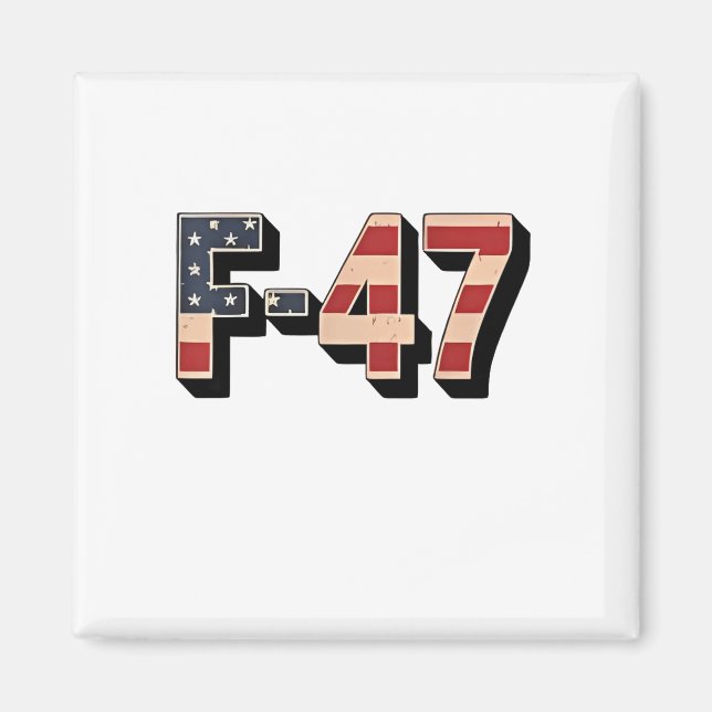 Officiell F47 Maga Fighter Jet F-47 Jet Fighter Lu Magnet (Framsidan)