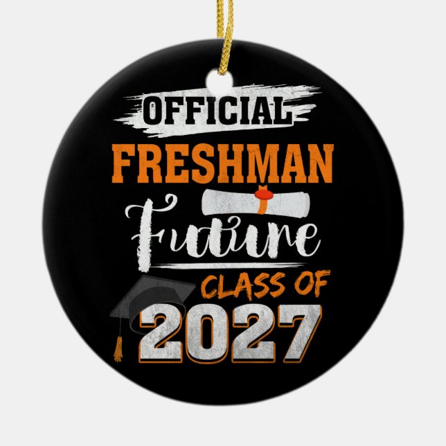 Officiell Freshman Future Class 2027 Första dagen  Julgransprydnad Keramik (Framsidan)