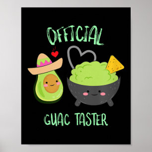 Officiell Guacamole Taster Cinco De Mayo Guac Shir Poster