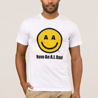 Officiell Ha En A.I. Dag T-shirt! T Shirt