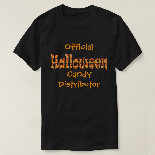 Officiell Halloween Candy Distributor Tee Shirt (Design framsida)