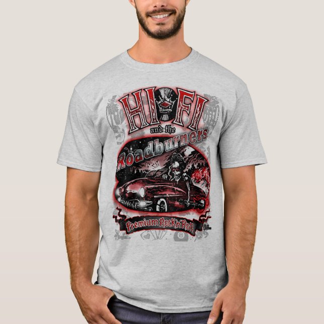 Officiell "HI FI & ROADBURNERS" Tee Shirt (Framsida)