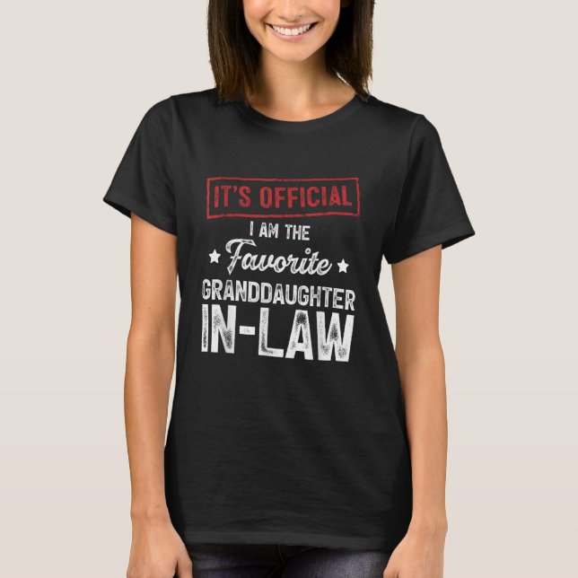 Officiell I är "Favorite Granddotters in Law" T Shirt (Framsida)