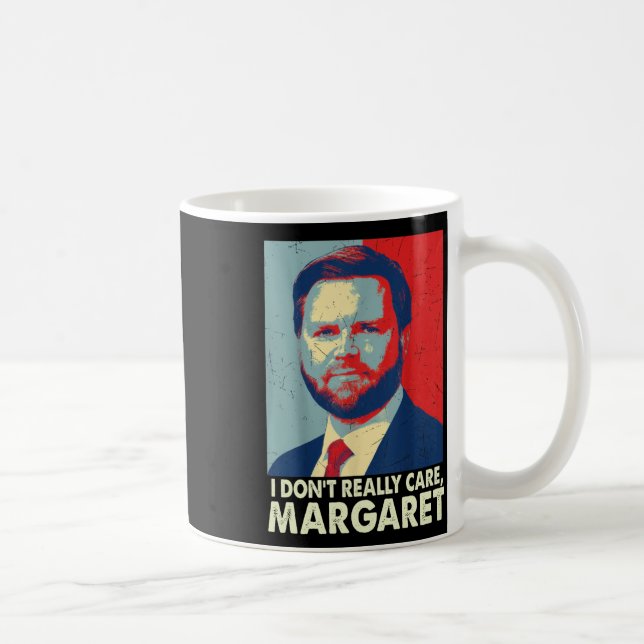 Officiell I Verkligen Margaret Funny Trump Kaffemugg (Höger)