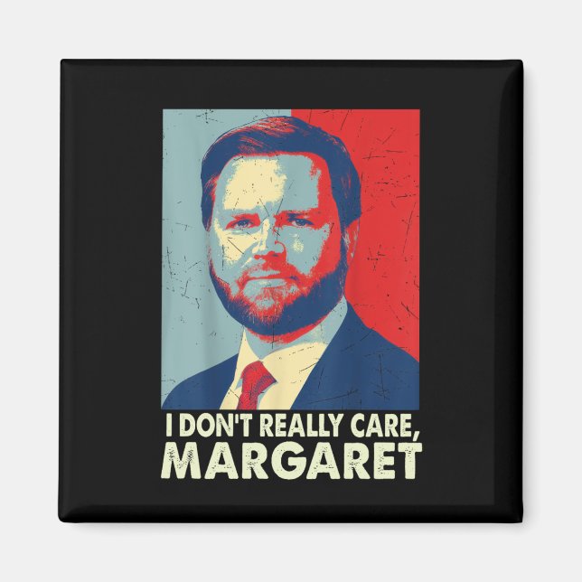 Officiell I Verkligen Margaret Funny Trump Magnet (Framsidan)