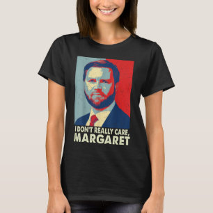Officiell I Verkligen Margaret Funny Trump T Shirt